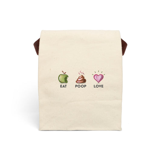 Eat Poop Love Funny Inspirational Quote Canvas Lunch Bag With Strap