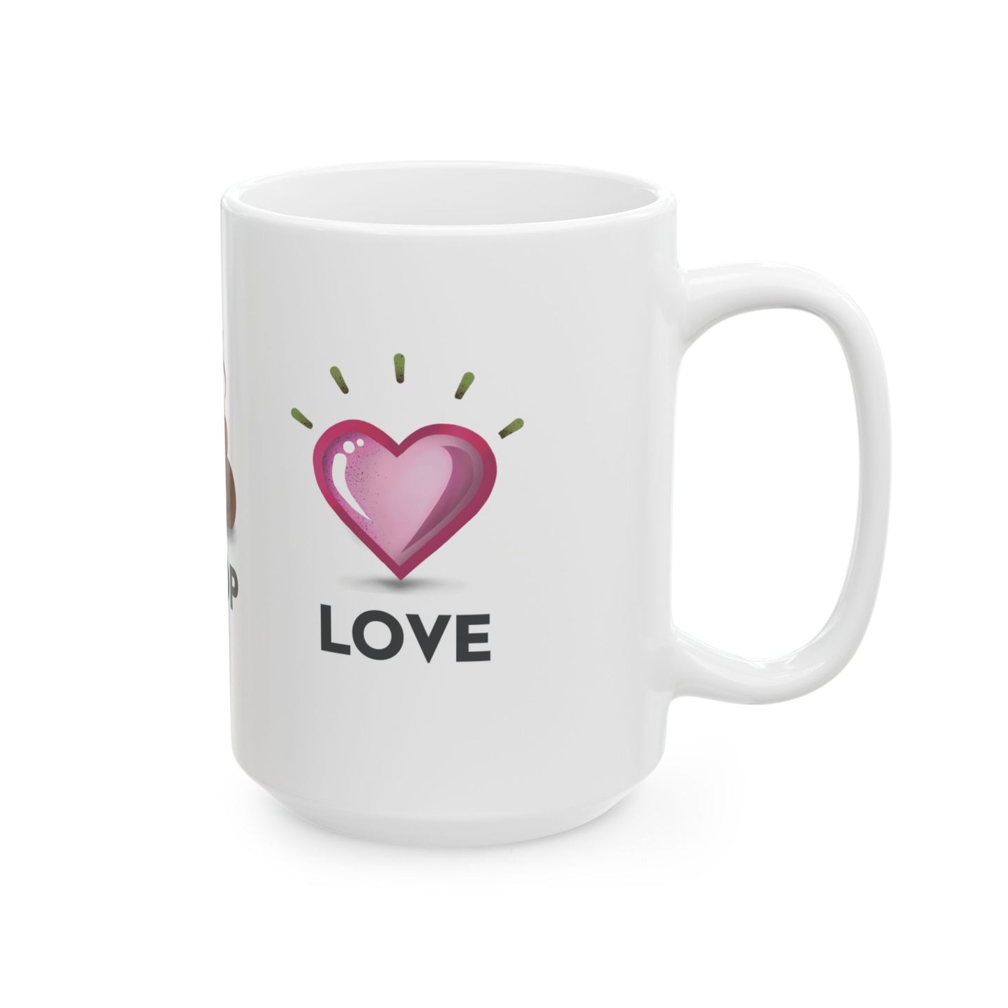 Eat Poop Love Inspirational Quote Ceramic Mug, (11oz, 15oz)