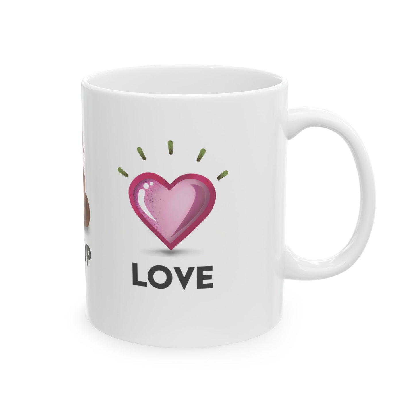 Eat Poop Love Inspirational Quote Ceramic Mug, (11oz, 15oz)